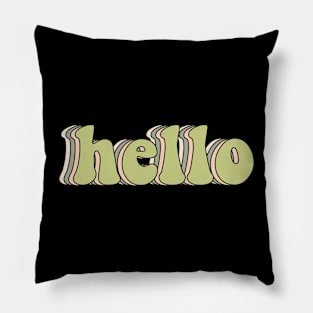 Hello Pillow