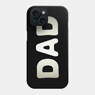 Dad Phone Case