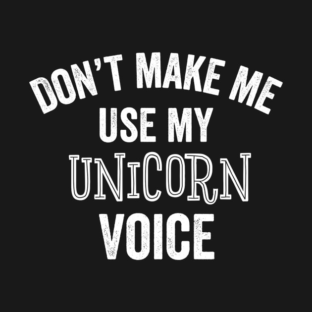 Funny Unicorn Gift Voice Special Rare Person Fantasy Unique by HuntTreasures