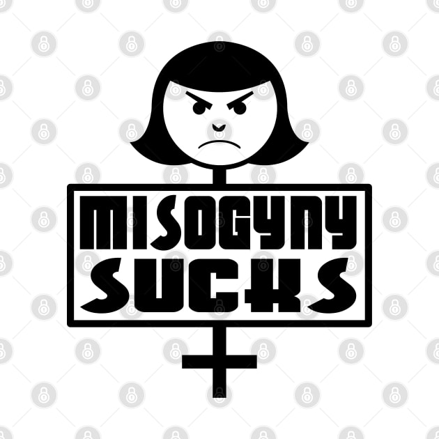 Misogyny Sucks by Black Sherbert