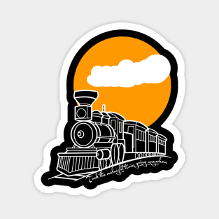 Midnight Train Going Anywhere (Dark Tees) Magnet