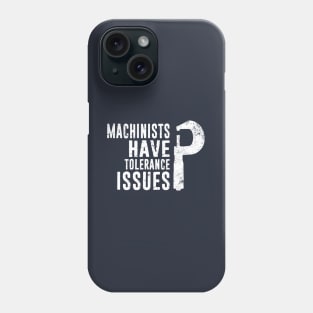Funny Machinist Job For Mechanical Engineer Dad Phone Case