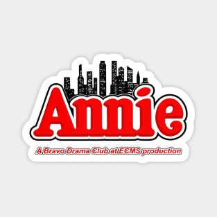 ANNIE - Bravo Drama Club (personalization) Magnet