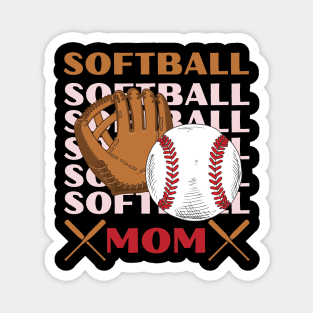 My Favorite Softball Player Calls Me Mom Gift for Softball Mother mommy mama Magnet