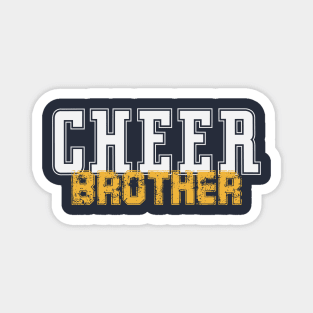 Cheer Brother Magnet