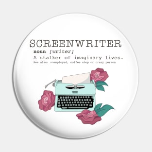 THE SCREENWRITER Pin