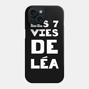 The 7 lives of lea Phone Case