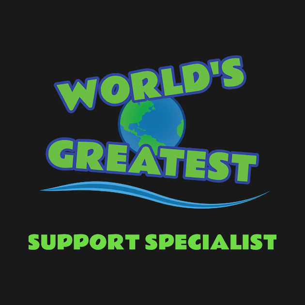 World's Greatest Support Specialist by emojiawesome