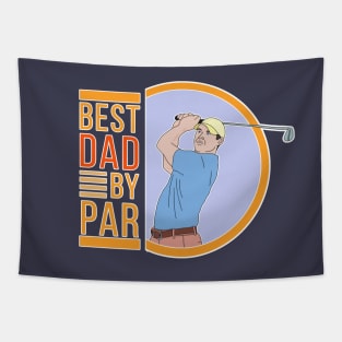 Best Dad By Par Tapestry