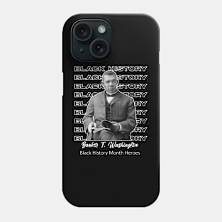 Black History Month Heroes - Booker T. Washington Phone Case