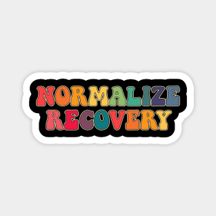 Normalize recovery Magnet