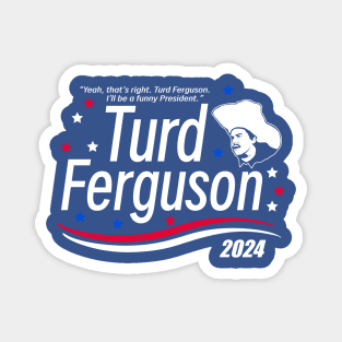 turd ferguson Magnet