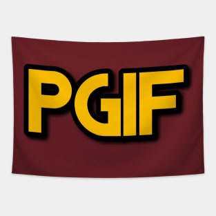 PGIF (PRAISE GOD IT'S FRIDAY) GOLD TEXT Tapestry