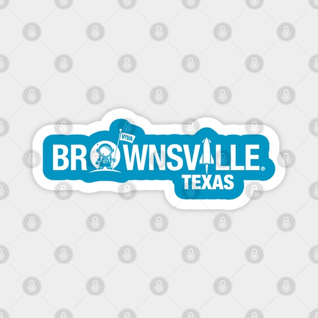 Viva Brownsville Texas - Astronaut Magnet by Viva