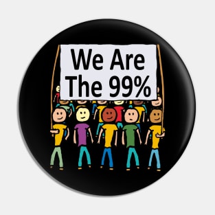 We Are The 99% Pin