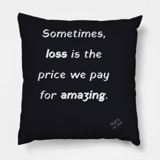 Price We Pay Pillow