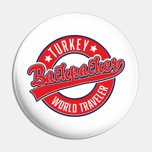 Turkey backpacker world traveler Pin by nickemporium1