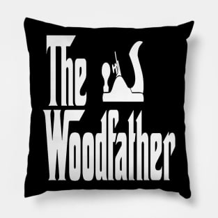 Cool The WoodFather Funny Daddy Gift Pillow