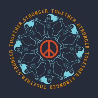 lets get stronger together T-Shirt