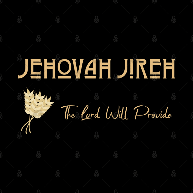 Jehovah Jireh _ The Lord Will Provide by Rili22