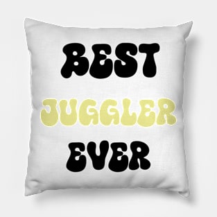 that's what i do I Juggle and I Know Things Juggling Gifts Pillow