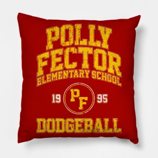 Polly Fector Elementary School Dodgeball (Billy Madison) Pillow