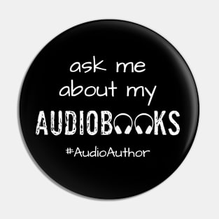 Ask Me About My Audiobooks Pin