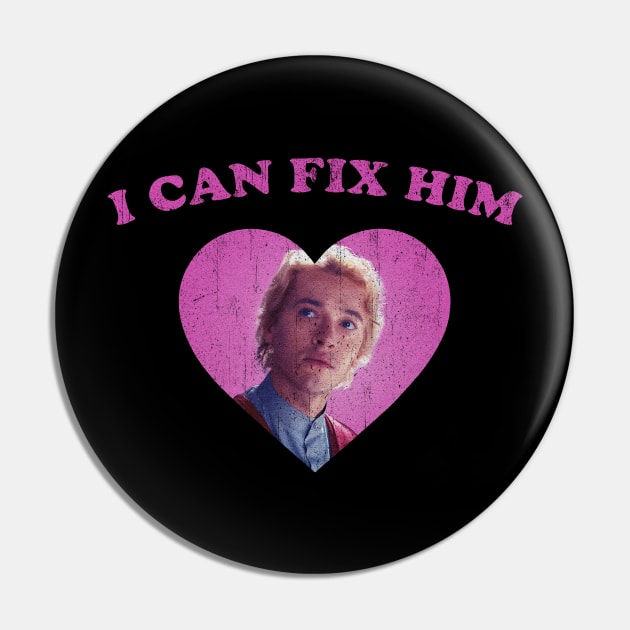 I Can Fix Him Vintage Style Pin by Ilustra Zee Art