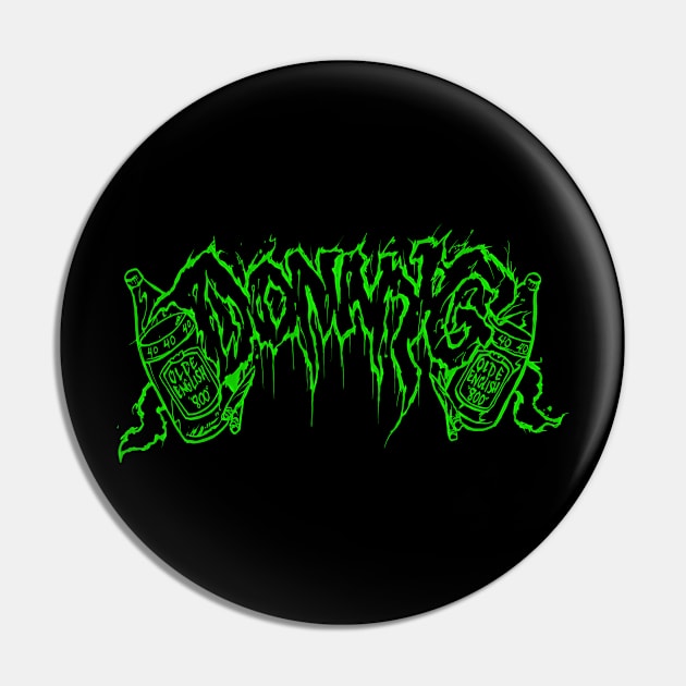 DONNYG 40 OZ BOUNCE Pin by DonnyG