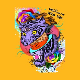 Walk on the wildside psychedelic T-Shirt