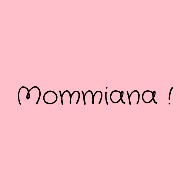 mommiana.mommiana gift by kamal