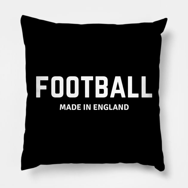 Football - Made in England Pillow by Artistio