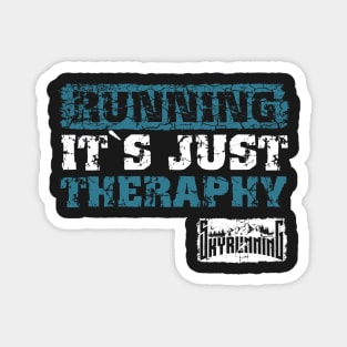 Motivational Skyrunning Trail Running quote, Running it s just therapy Magnet