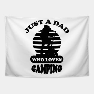 just a dad who loves camping Tapestry