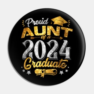 Proud Aunt Of A Class Of 2024 Graduate Senior Graduation Pin