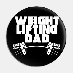 Weightlifting Dad Pin