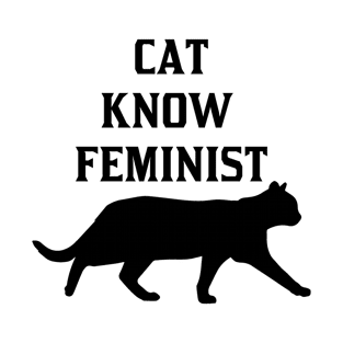 Cat Know Feminist T-Shirt