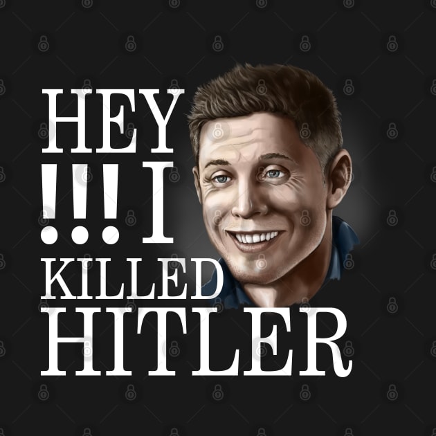 Dean - I killed Hitler by Anilia