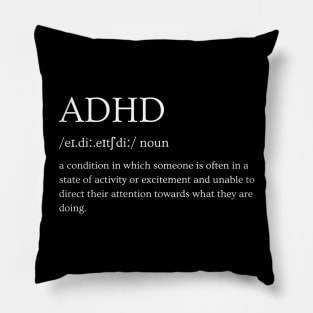 ADHD - Definition Pillow