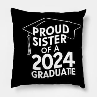 Proud Sister of a 2024 Graduate Senior Class Family Graduation Pillow