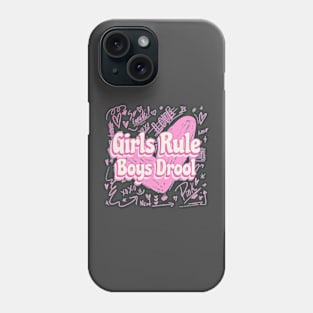 Valentines Girls Rule Boys Drool Phone Case