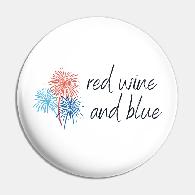 Red Wine Bleu Wine - Funny Wine Lover Quote Pin by Grun illustration 