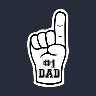 Foam Finger Number 1 Dad T-Shirt