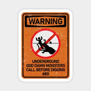 No Digging - Graboids Magnet