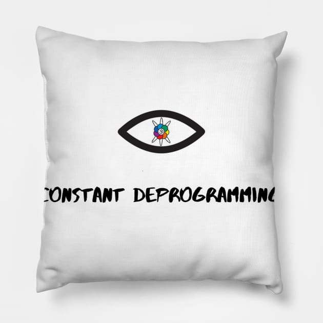 Constant Deprogramming Pillow by Freethacreator