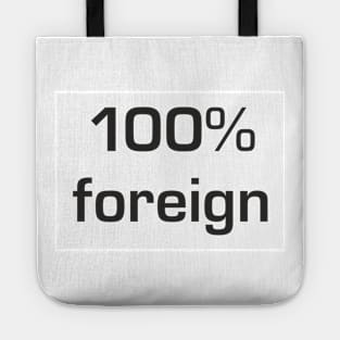 100% foreign Tote