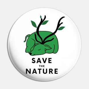 save the nature protect the animals Pin