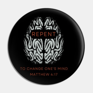 REPENT to change one's mind Matt 4:17 Pin