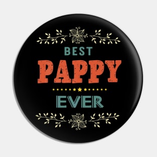 Best Pappy Ever Farther Day Pin