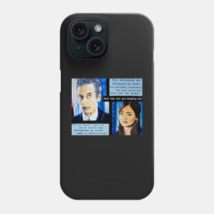 The Loyal Doctor or Clara's Betrayal Phone Case